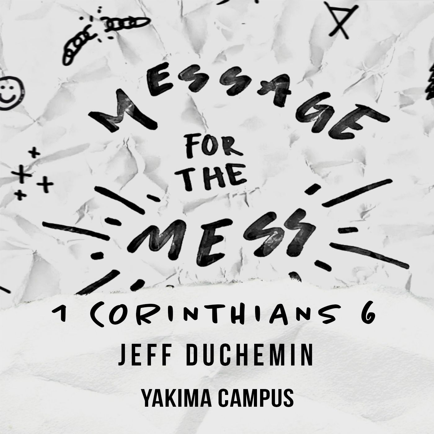Message for the Mess | 1 Corinthians 6 episode artwork