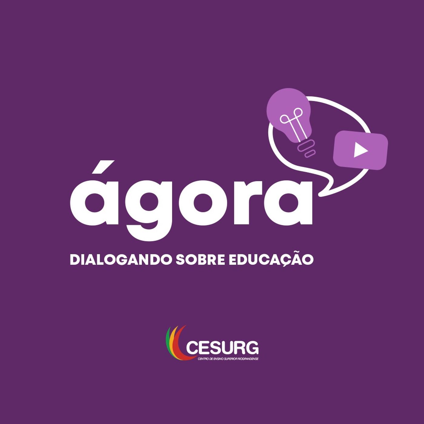 Ágora dialogando sobre educação