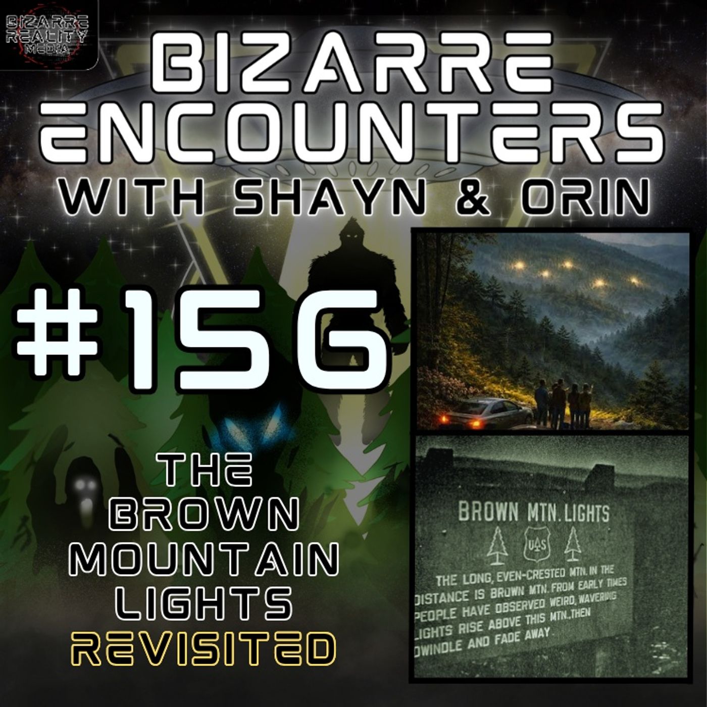 #156 The Brown Mountain Lights REVISITED