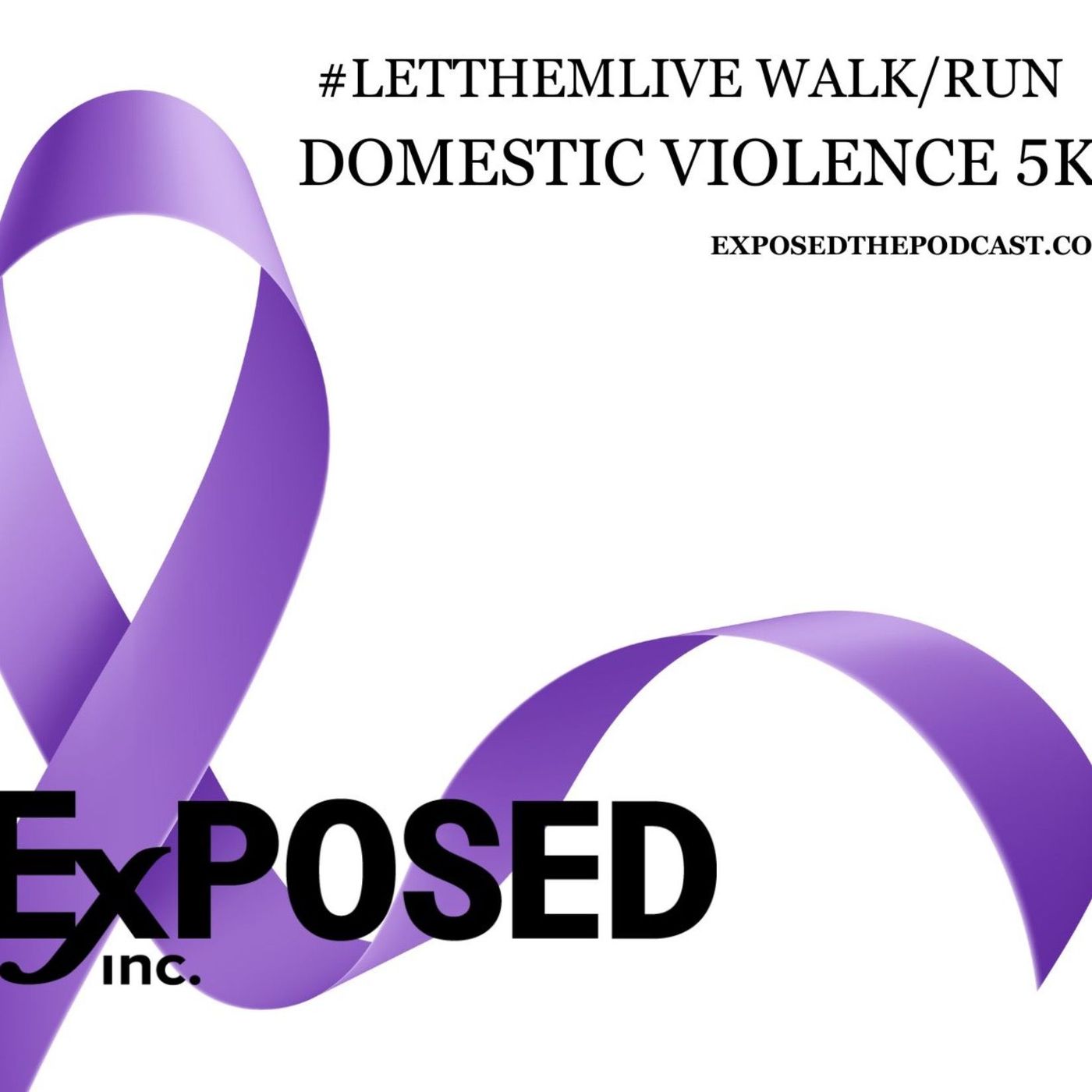 Domestic Violence 5K #LETTHEMLIVE 2024 episode artwork