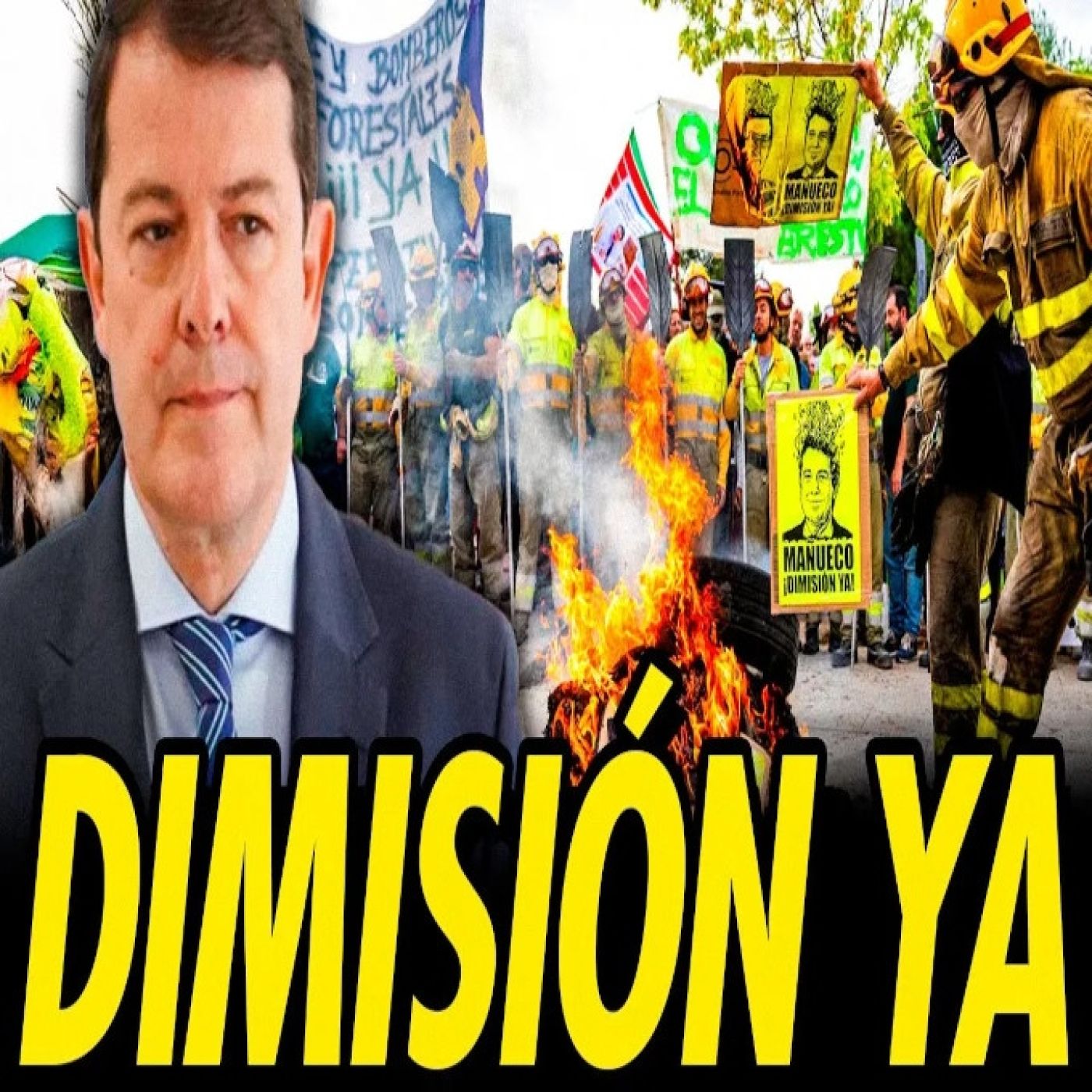 BOMBEROS DE CASTILLA Y LEÓN PROTESTAN CONTRA MAÑUECO episode artwork