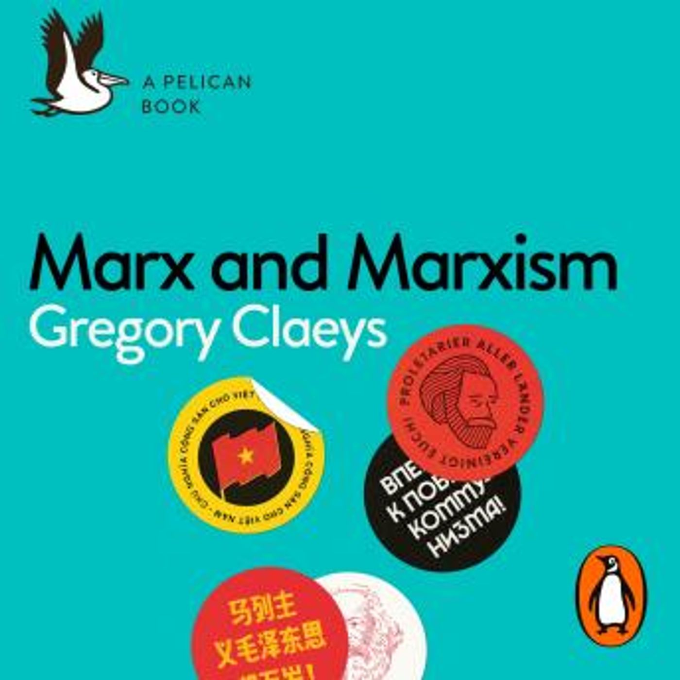 Marx and Marxism by Gregory Claeys episode artwork