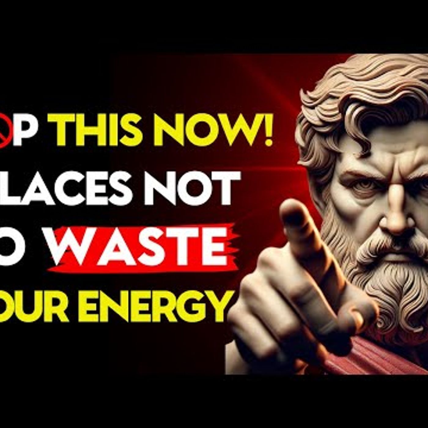 STOP This NOW_ 7 Places WASTING Your ENERGY! _ Stoic Philosophy episode artwork