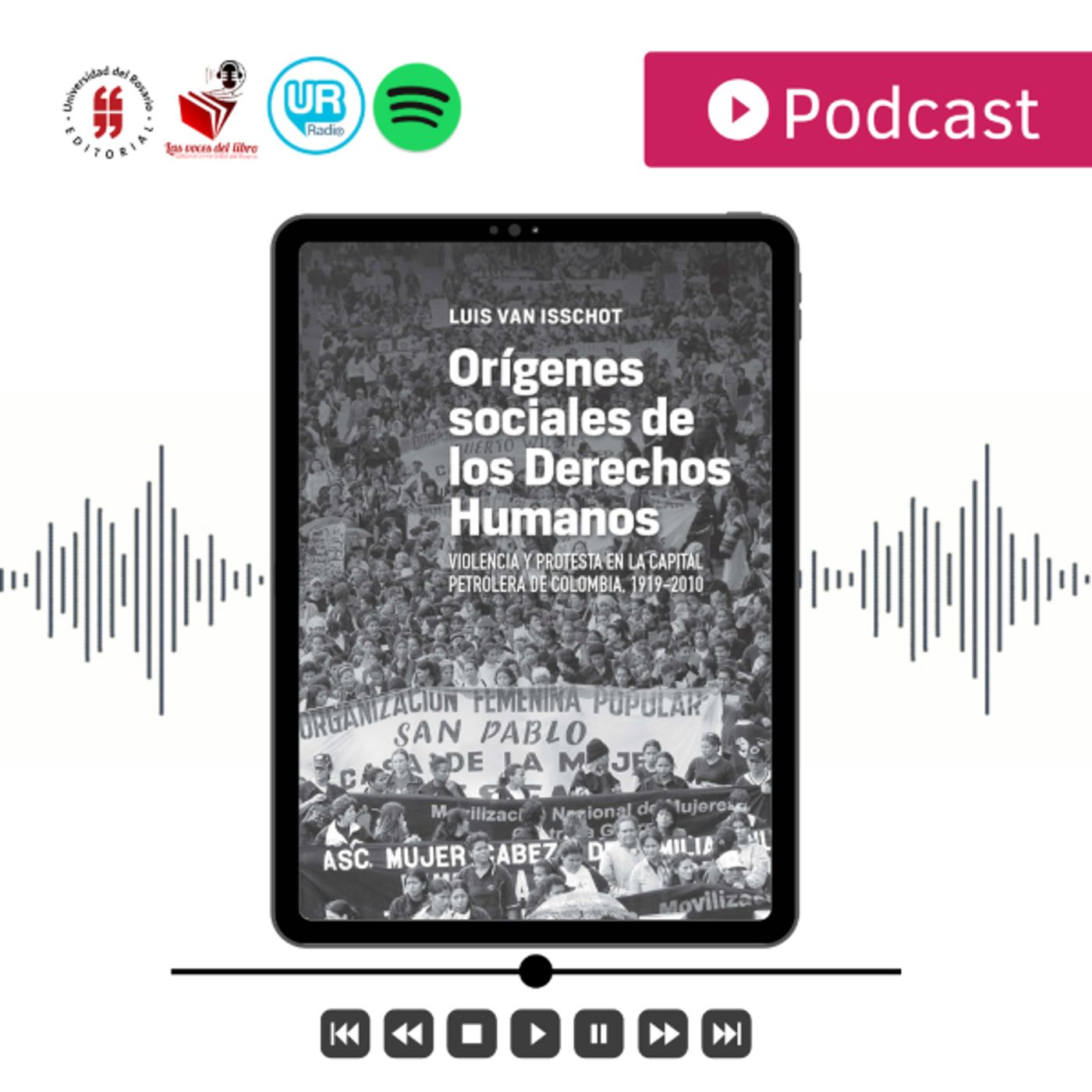 Violencia y protesta en la capital petrolera de Colombia Parte 2: Literatura sobre movimientos sociales episode artwork