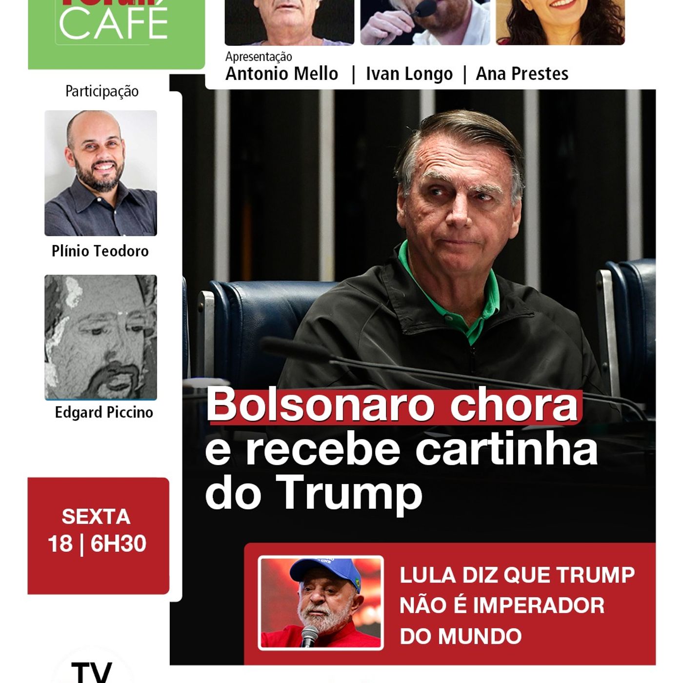 Trump manda carta para Bolsonaro em ataque a Lula e ao Brasil | 18.07.25