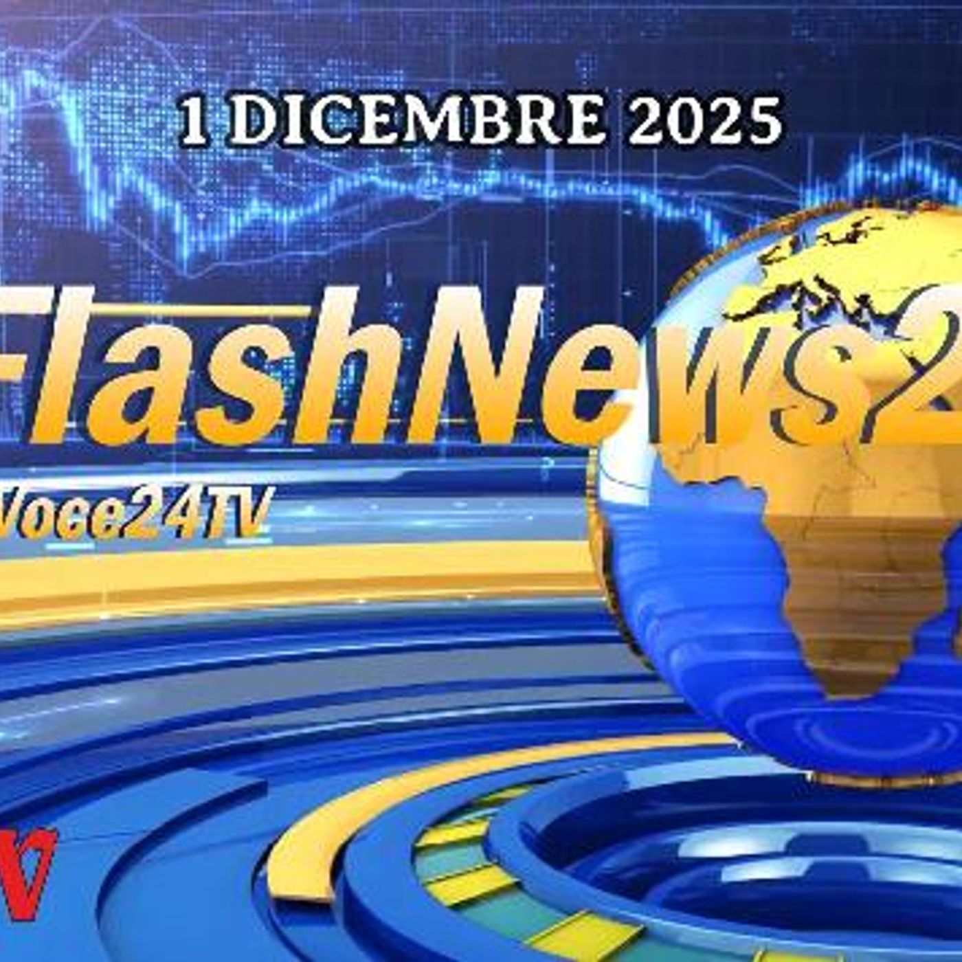 «FlashNews24» di LaVoce24TV del 1 dicembre 2025 - Attualità, Cronaca, Cultura e Sport episode artwork