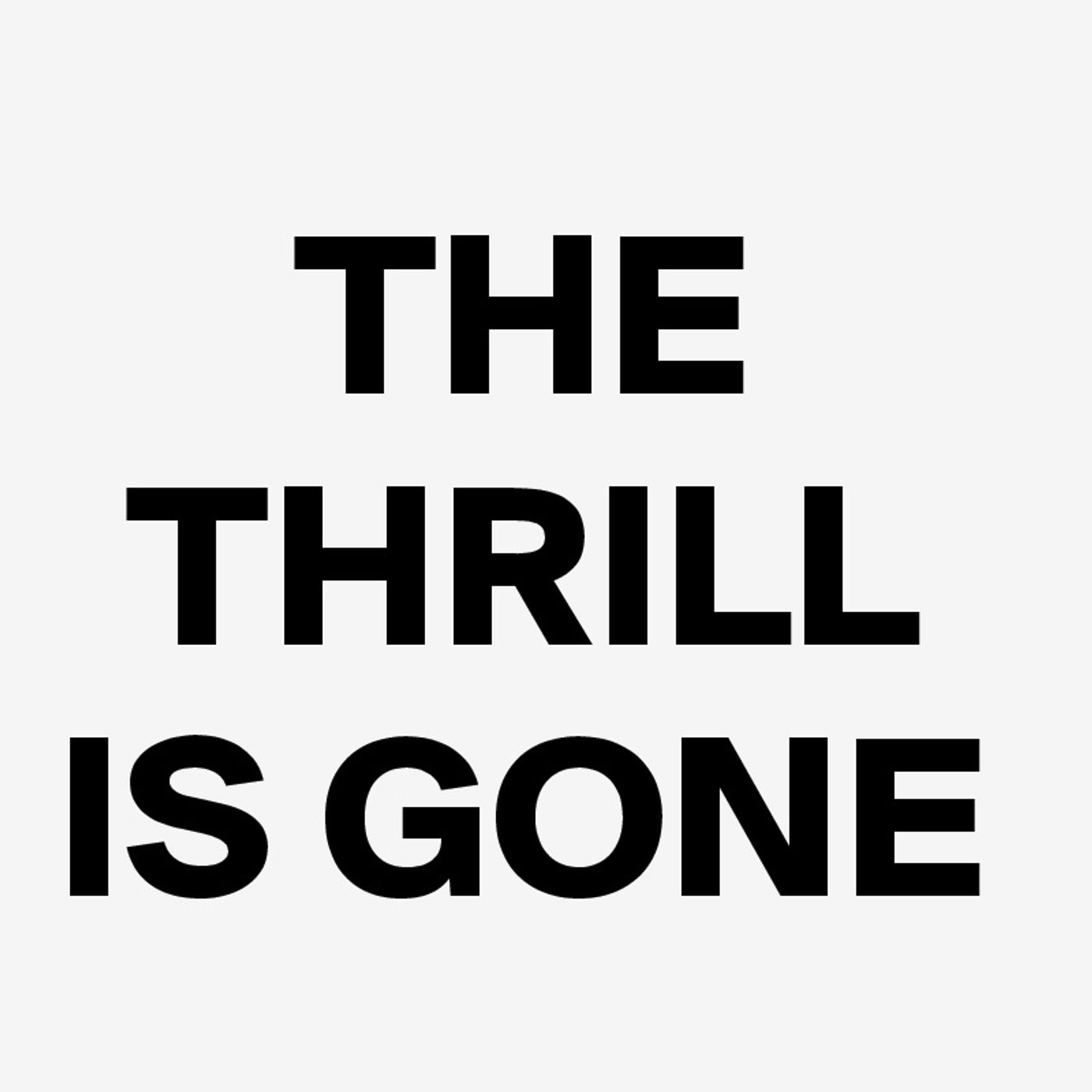 The thrill is gone episode artwork