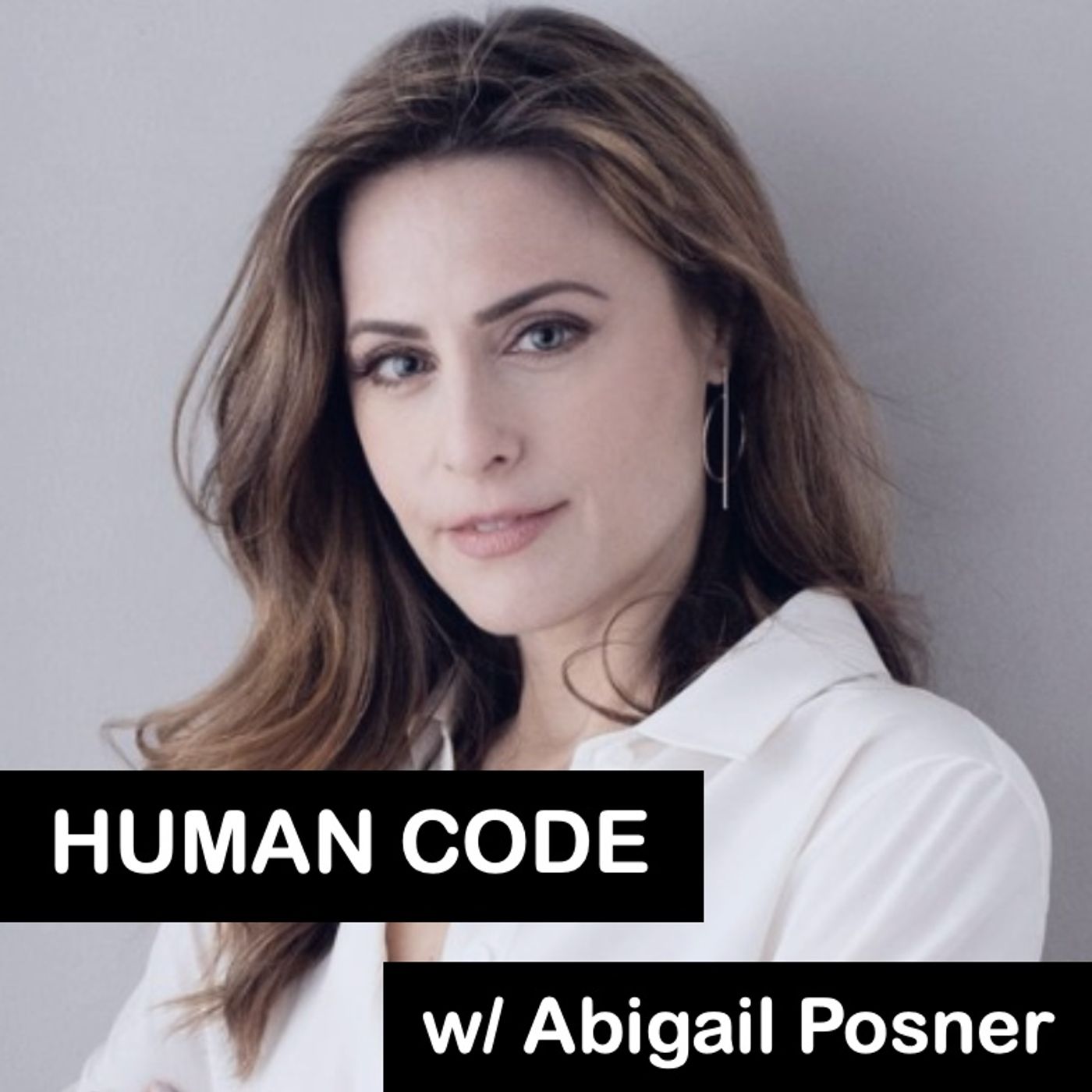 Human Code w/ Abigail Posner