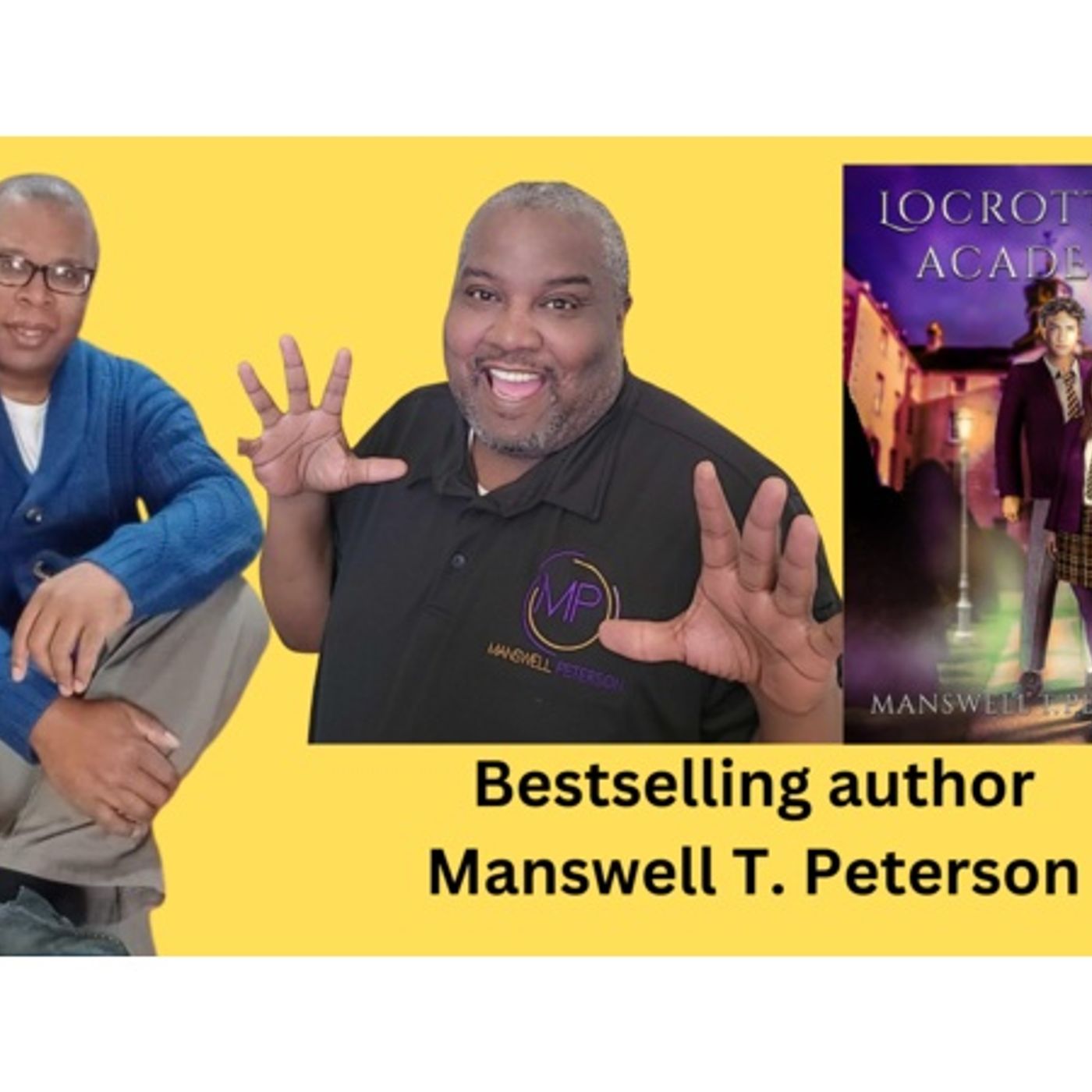 Author Manswell T. Peterson returns to #ConversationsLIVE episode artwork
