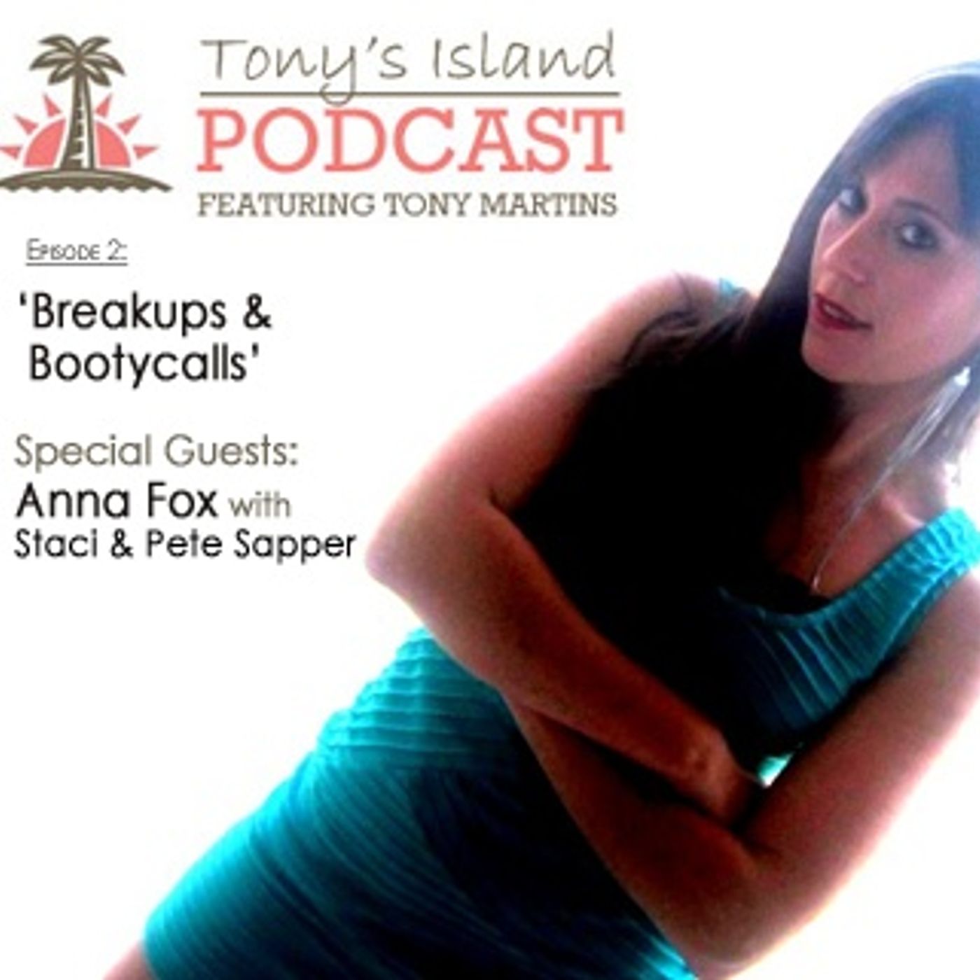 Episode 2 - 'Breakups and Booty Calls' episode artwork