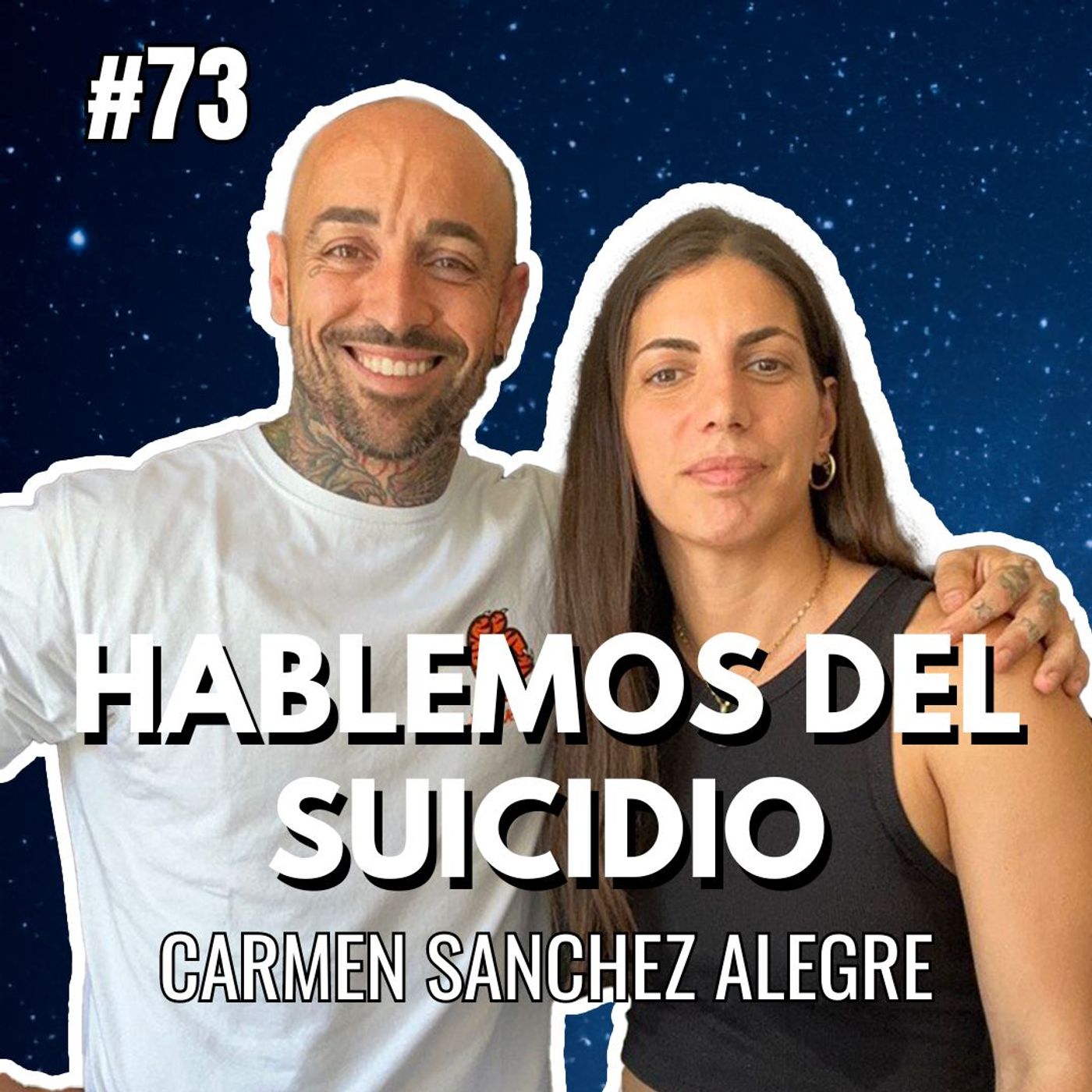 #73 HABLEMOS DEL SUICIDIO con Carmen Sánchez Alegre