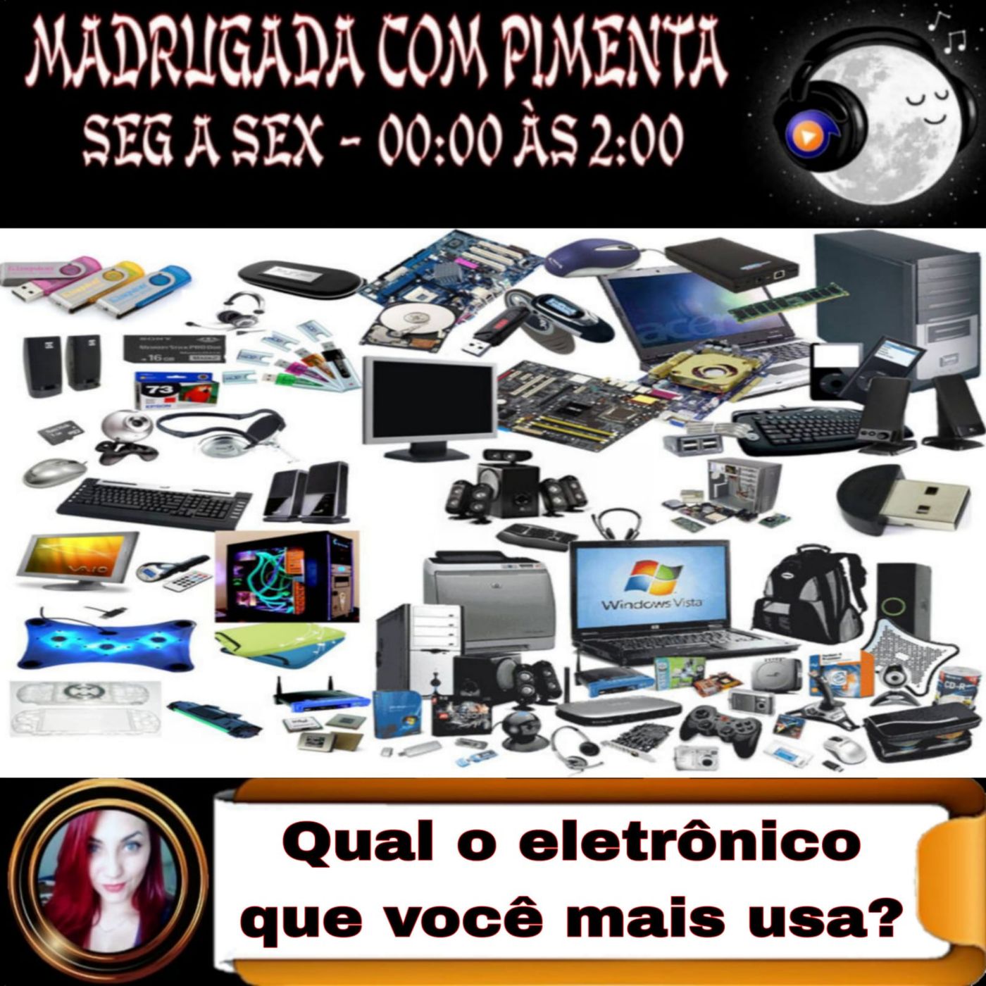 EP 239- MADRUGADA COM PIMENTA-QUAL ELETRONICO QUE VOCE MAIS USA? episode artwork