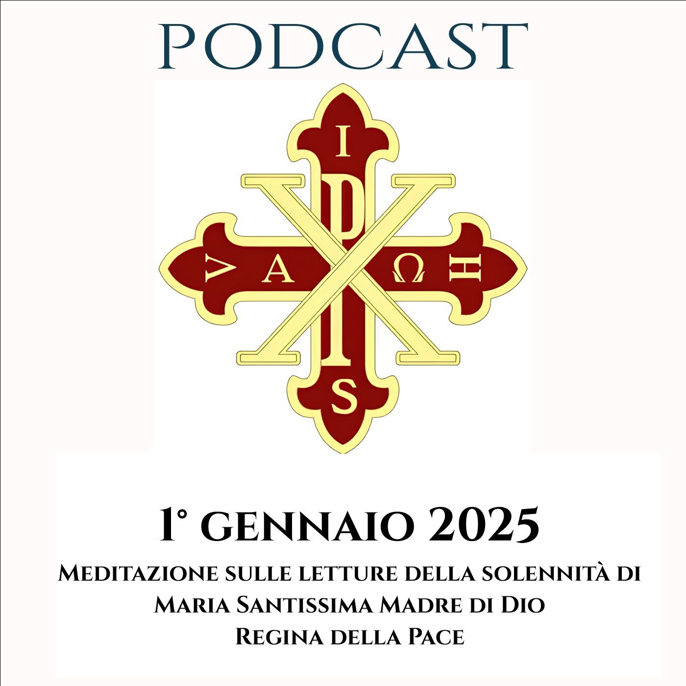 PODCAST 2-36 MEDITAZIONE SULLE LETTURE DELLA SOLENNITÀ DI MARIA SANTISSIMA MADRE DI DIO