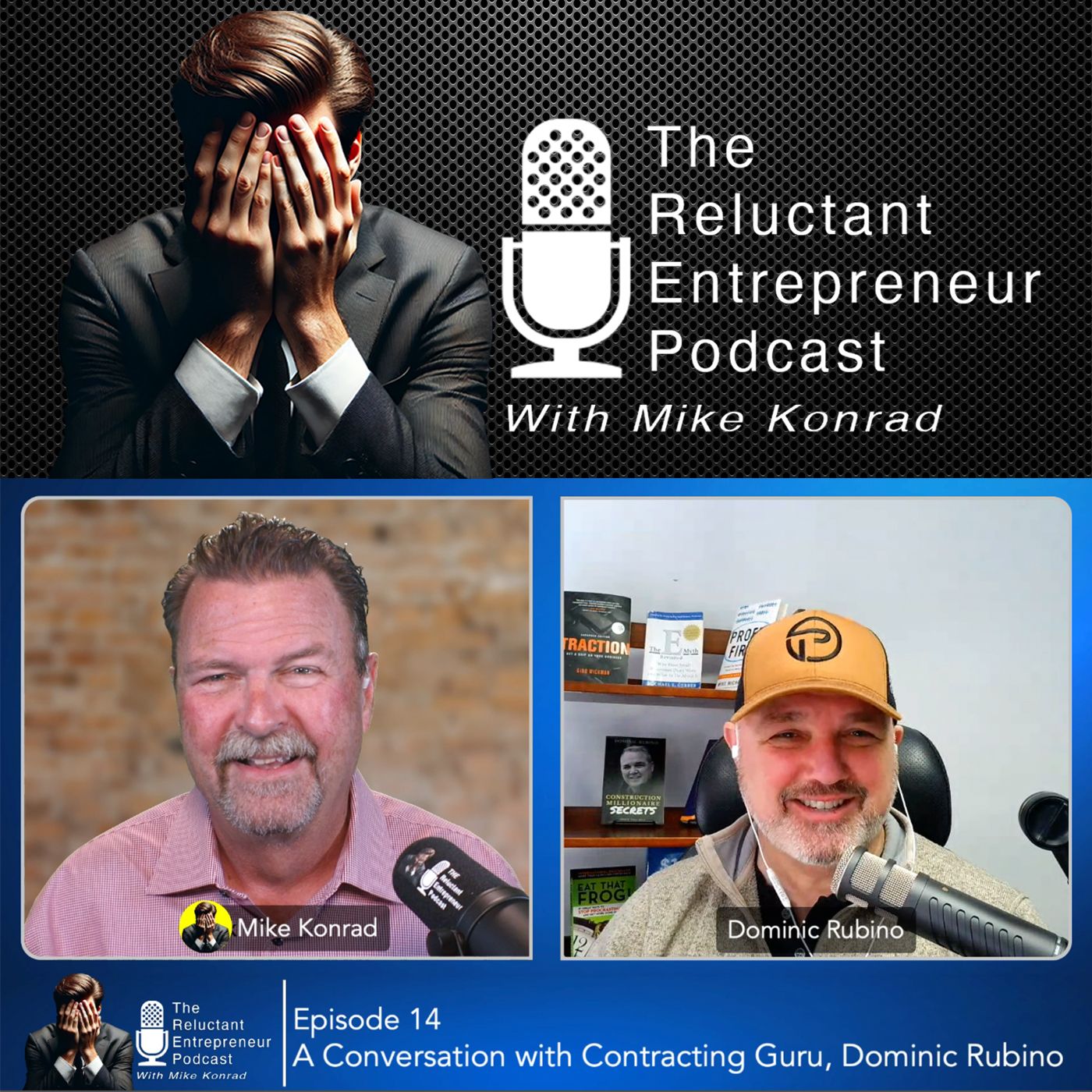 The Reluctant Entrepreneur Podcast