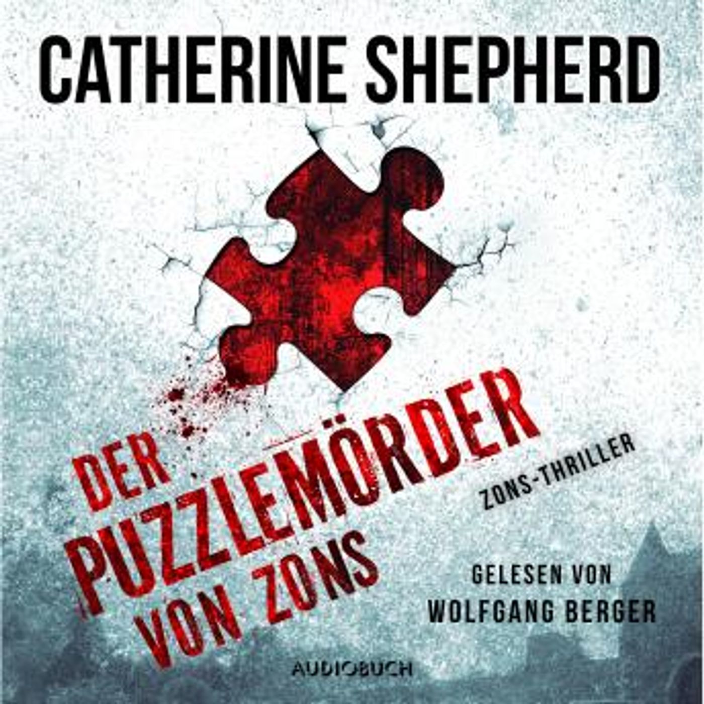 [German] - Der Puzzlemörder von Zons (Zons-Thriller 1) by Catherine Shepherd episode artwork