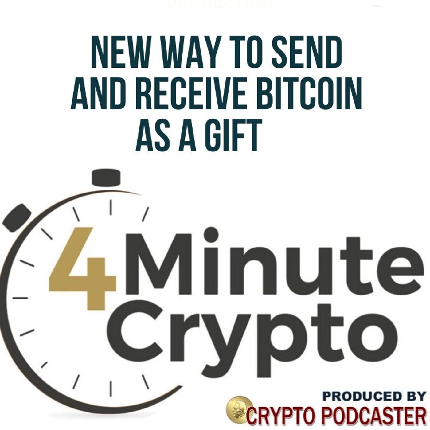 A New Way To Send And Receive Bitcoin As a Gift episode artwork