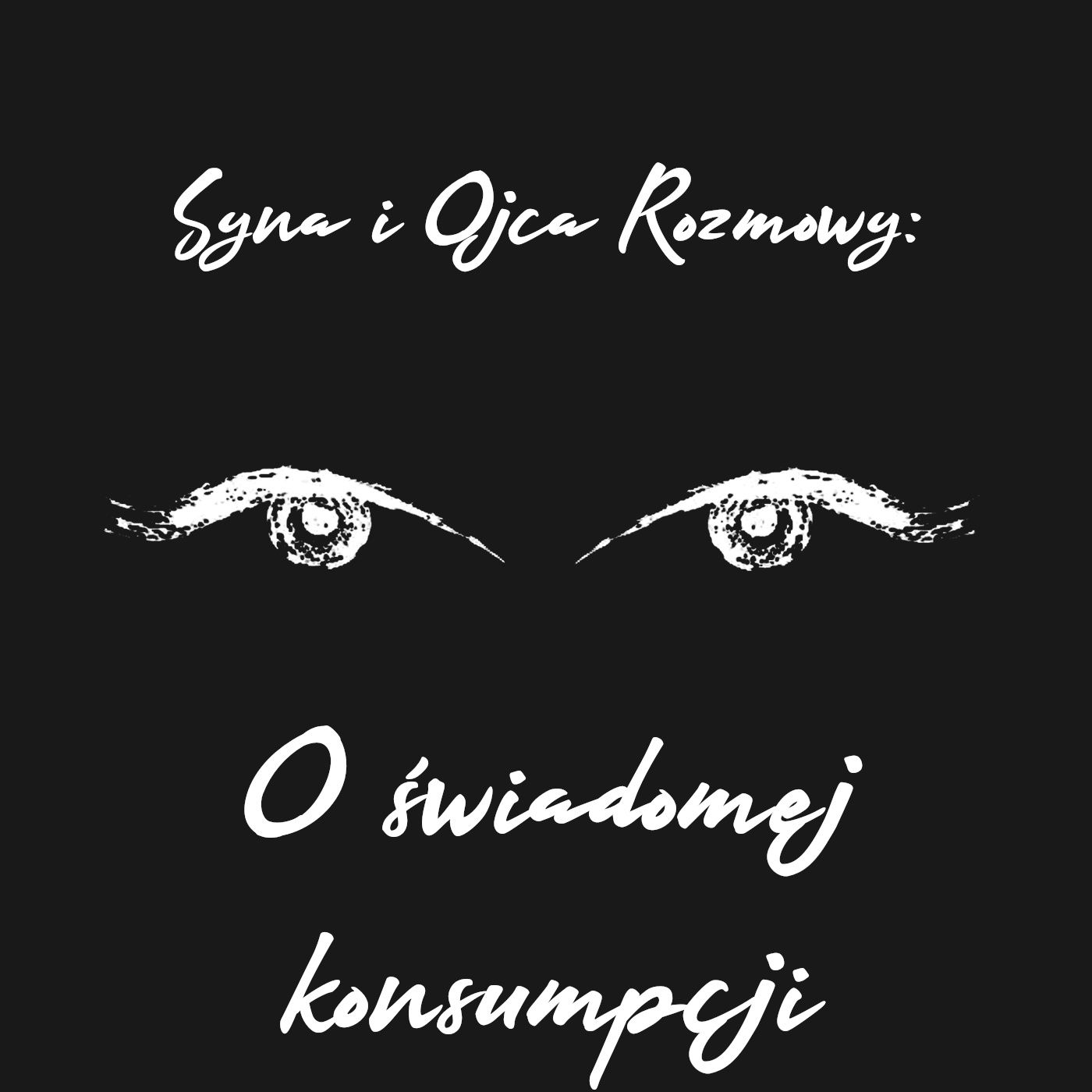 Syna i Ojca Rozmowy