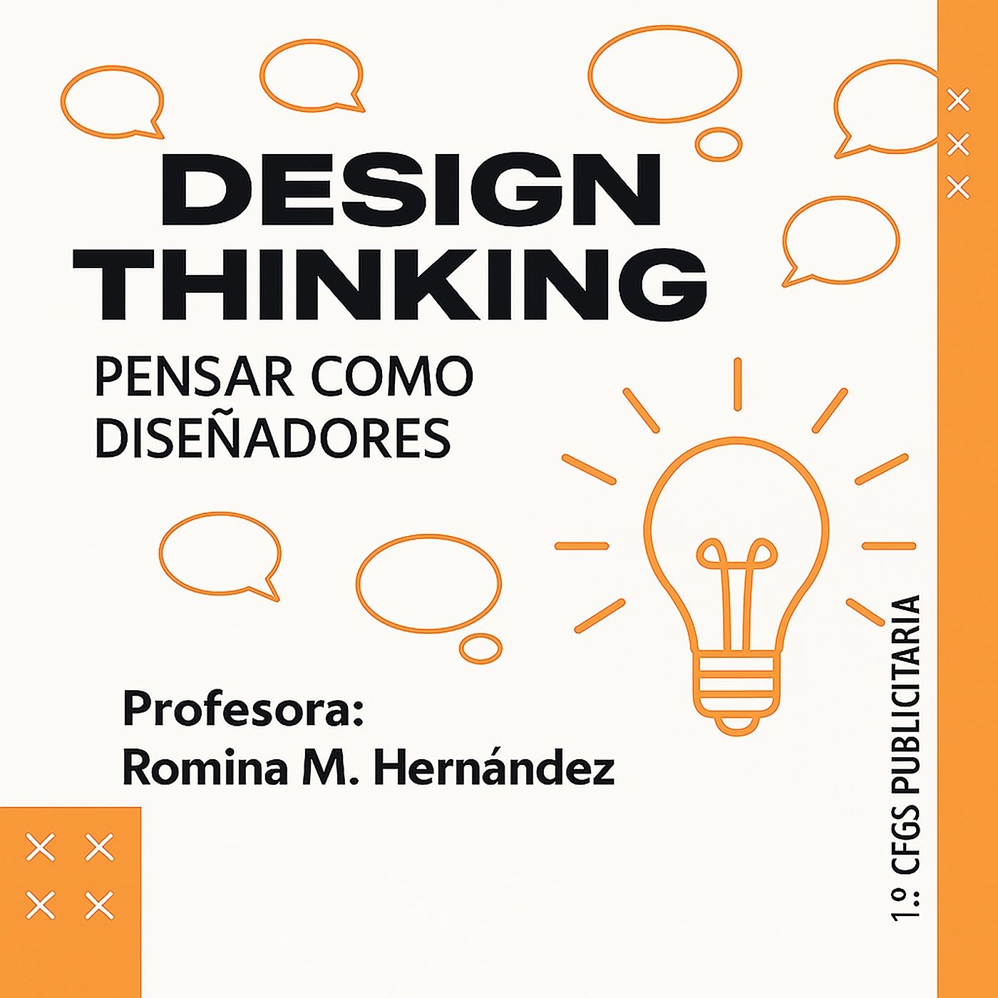 “Pensar como Diseñadores”
