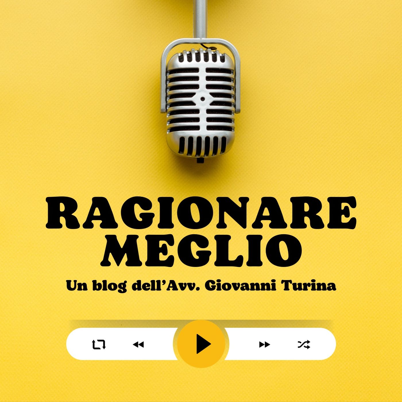 Ragionare meglio by Giovanni Turina podcast artwork