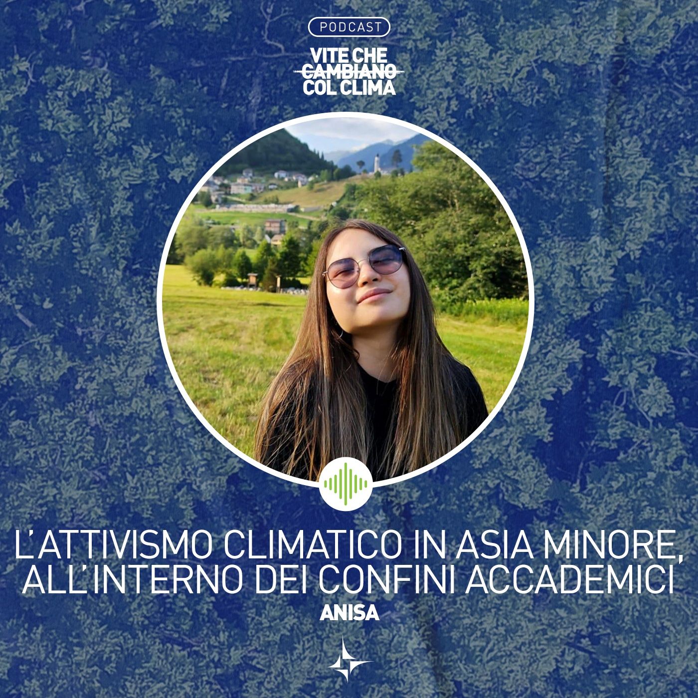 Vite che cambiano col clima