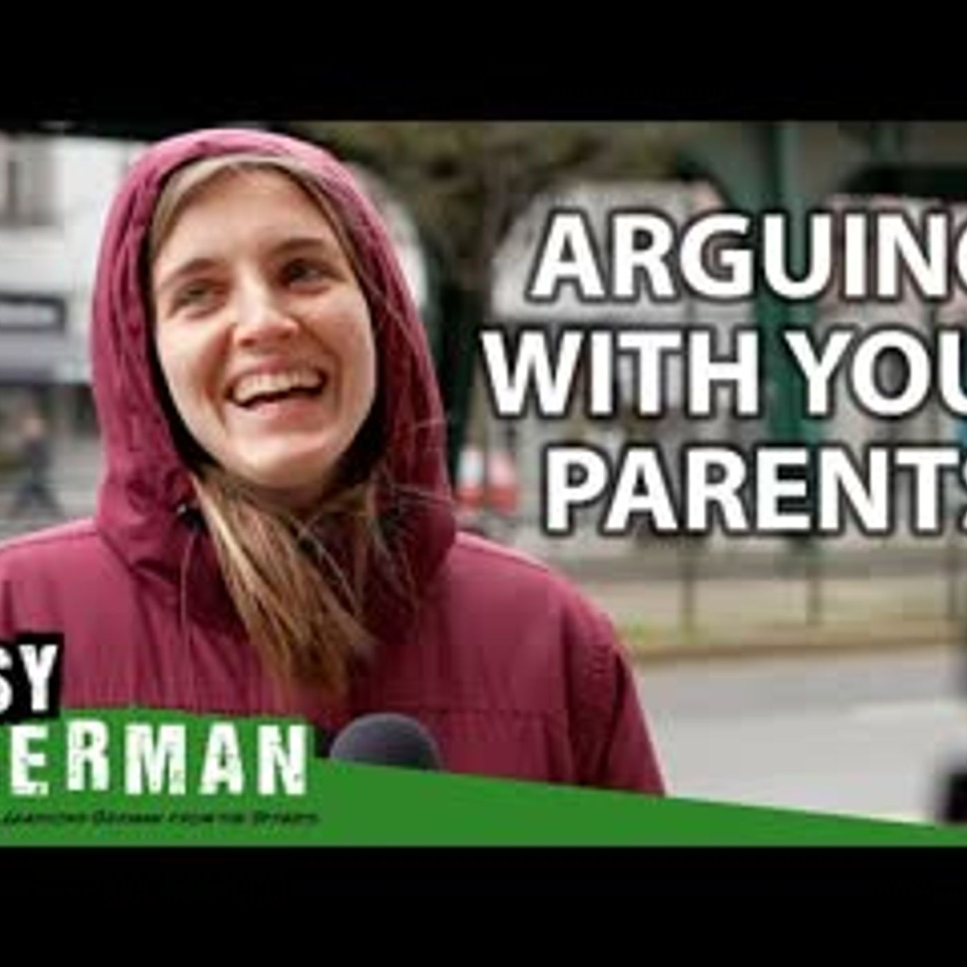 Do Germans Argue With Their Parents   Easy German 397