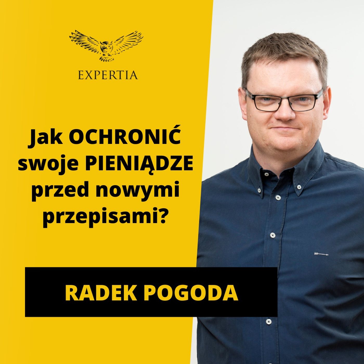 Koniec anonimowych wydatków! Jak OCHRONIĆ swoje PIENIĄDZE przed nowymi przepisami? Radek Pogoda Koniec anonimowych wydatków! Jak OCHRONIĆ swoje PIENIĄDZE przed nowymi przepisami? Radek Pogoda