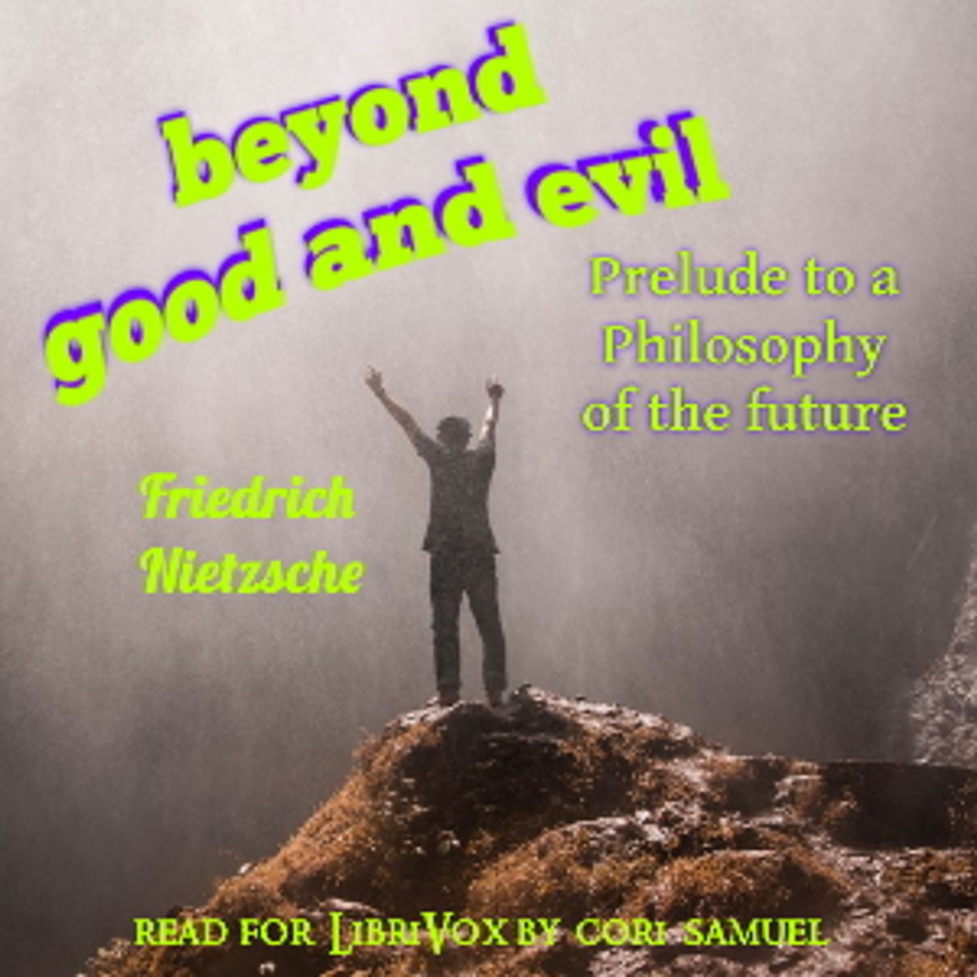 Beyond Good and Evil: Prelude to a Philosophy of the Future (Version 2) by Friedrich Nietzsche podcast artwork