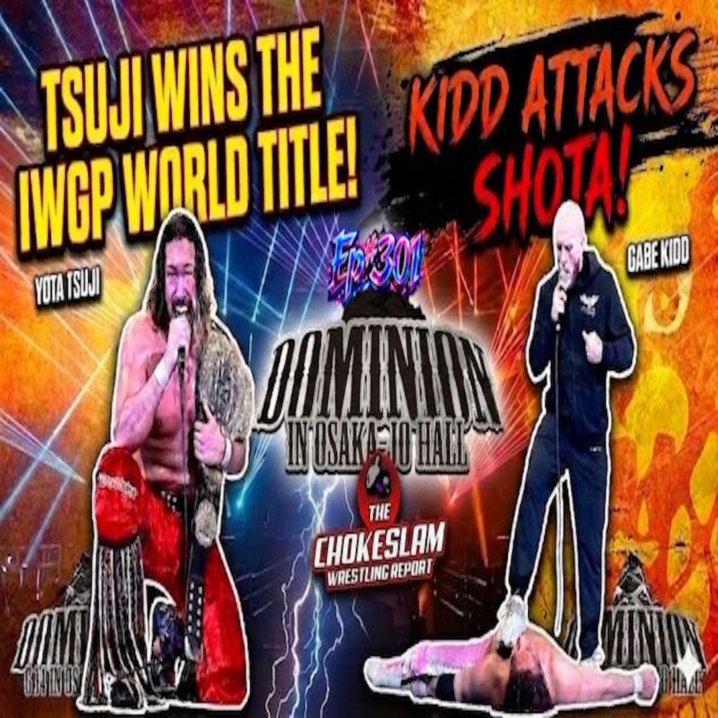 NJPW DOMINION Review! Gabe Kidd ATTACKS Shota Umino & Yota Tsuji Wins The IWGP World Title! episode artwork