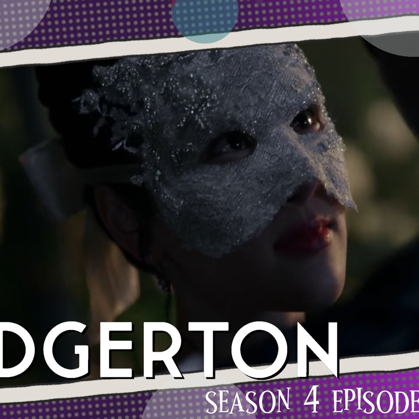 Bridgerton S4 E1 The Waltz Spoiler Recap episode artwork