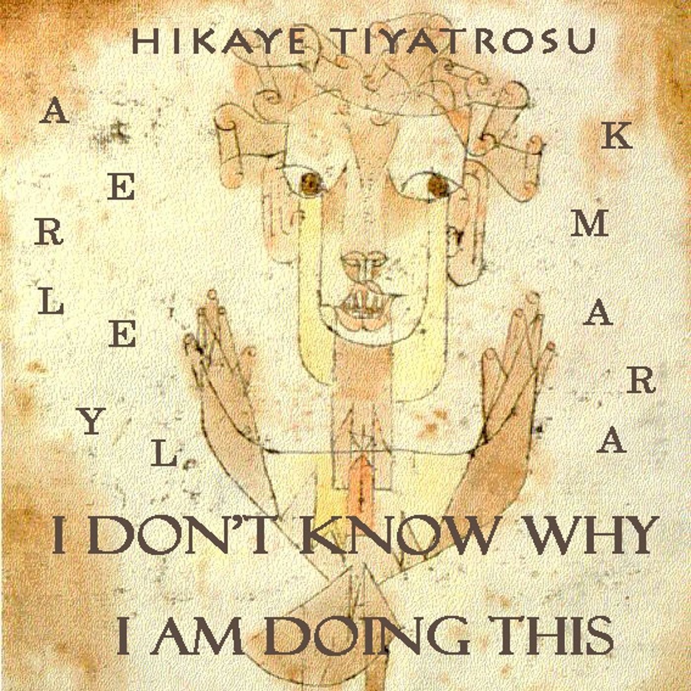 Bilmem Neden Böyle Yapıyorum!!! cover art