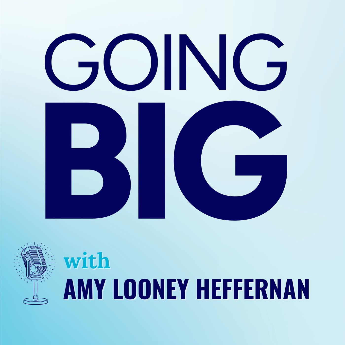 Going Big! with Kevin Gentry