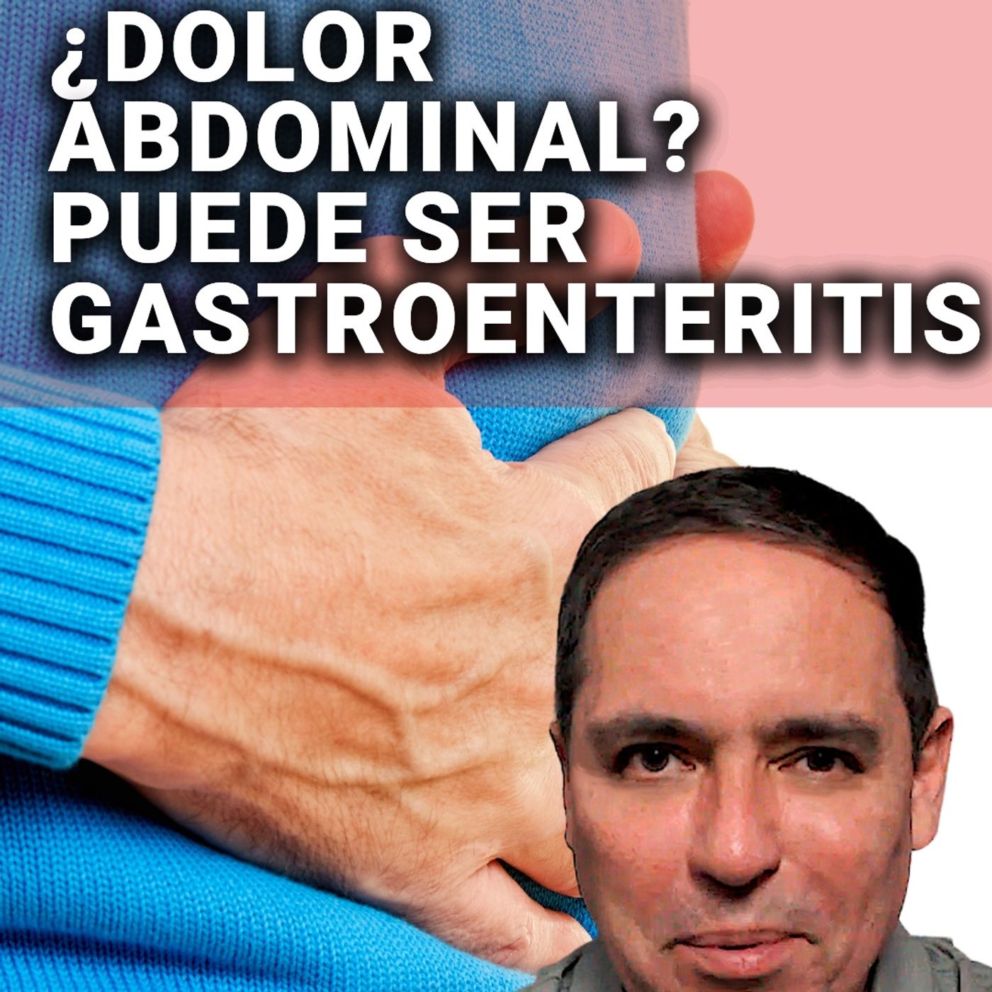 🧏🏻‍♀️ ¿Dolor abdominal? Puede ser GASTROENTERITIS 😩