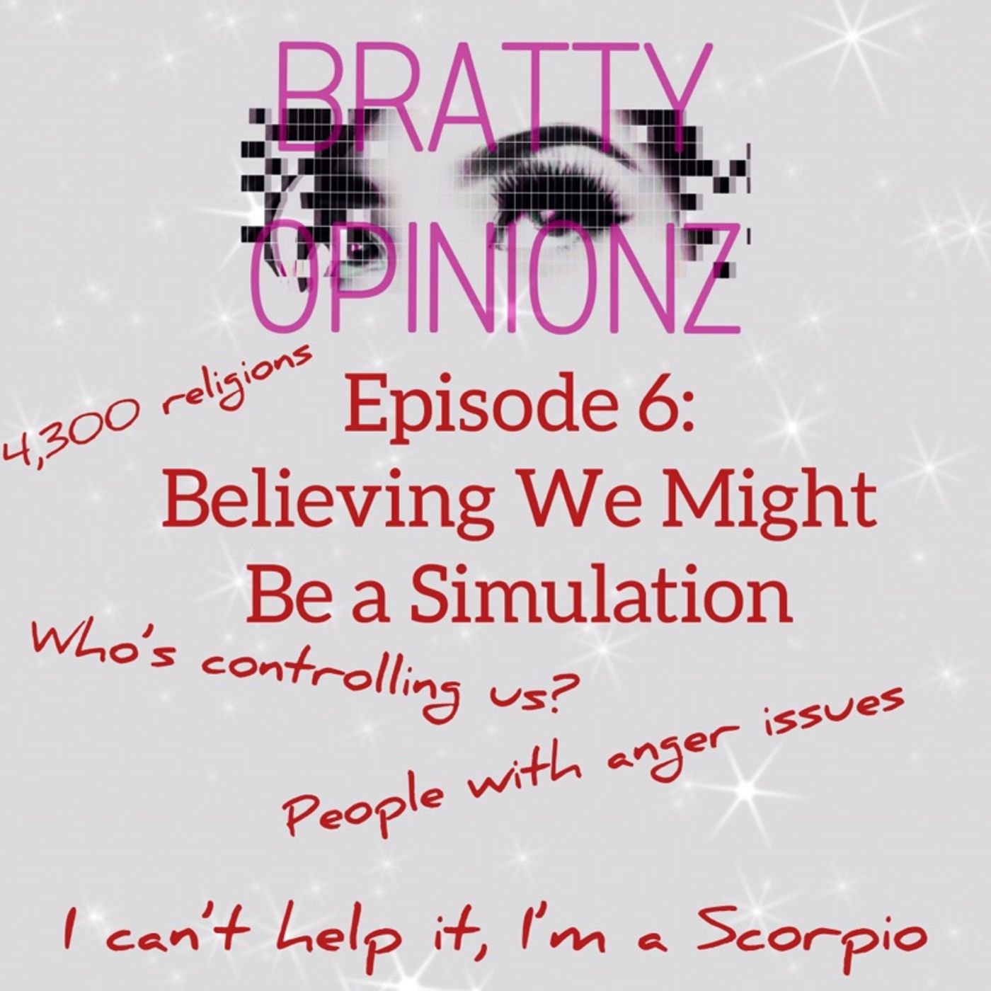 Bratty Opinionz