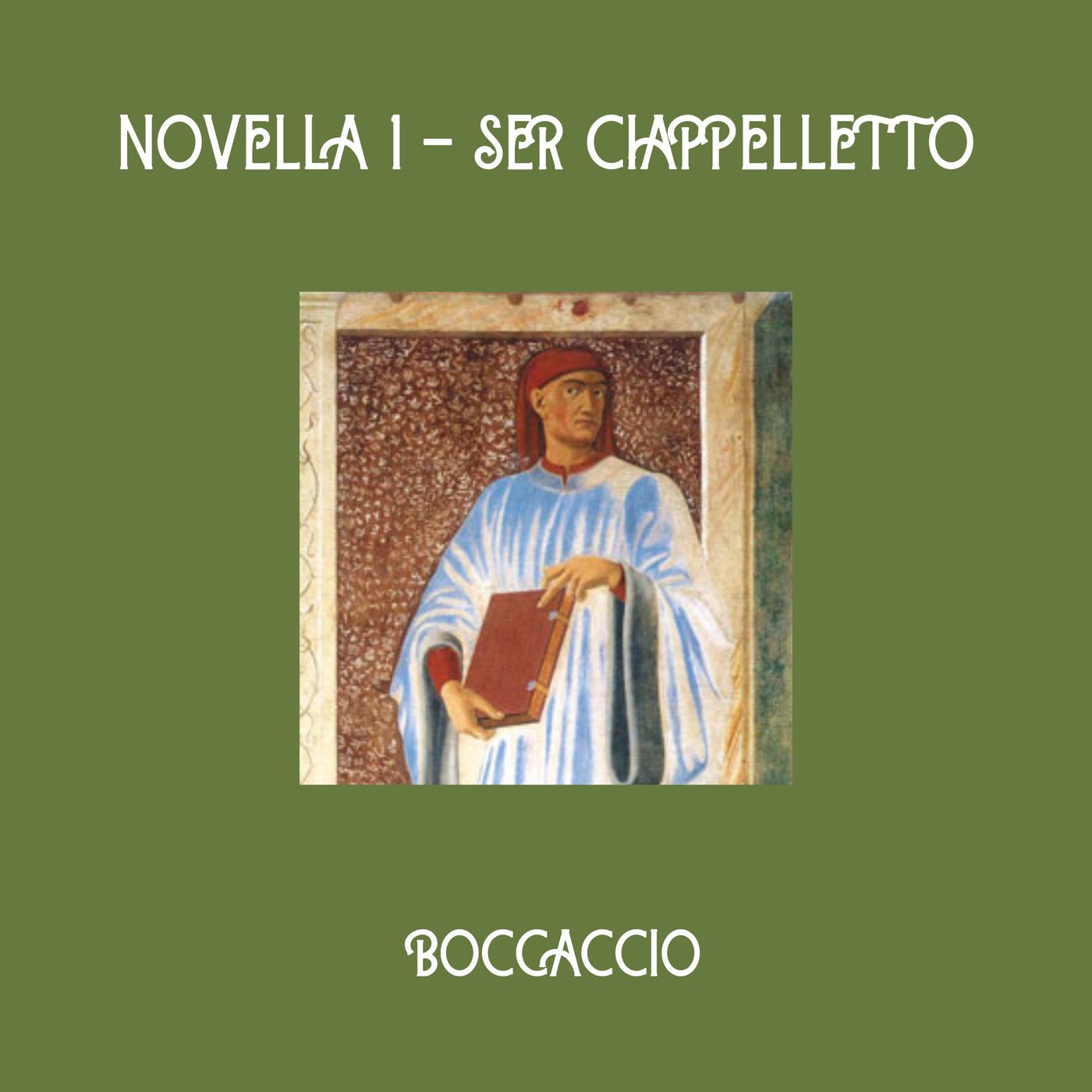 Ser Ciappelletto - novella del Decameron cover art