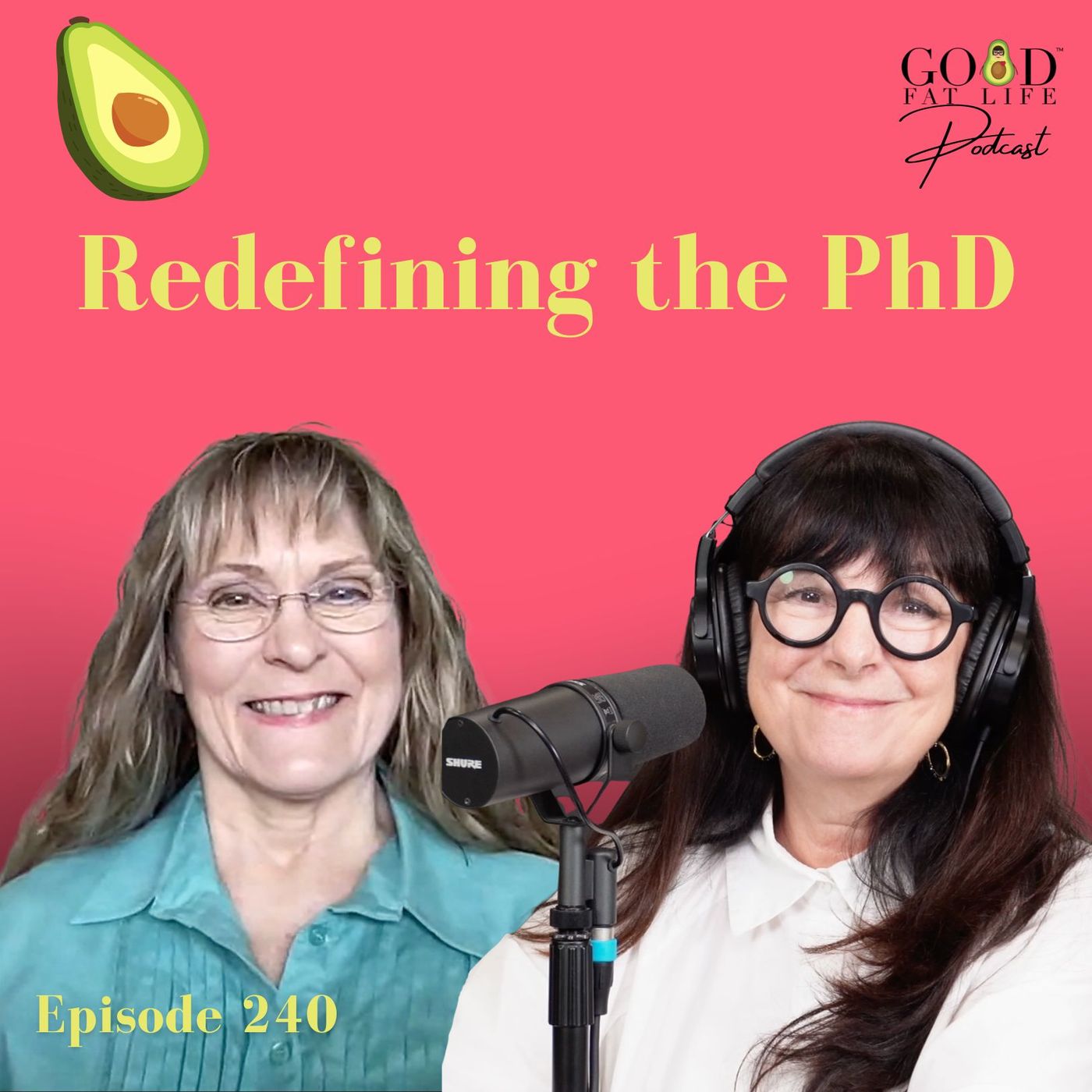 Inspired Good Fat Life Podcast