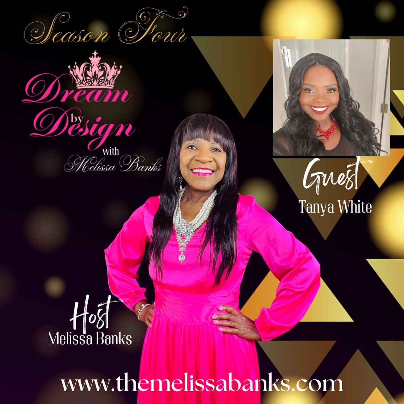 Dream by Design with Melissa Banks welcomes guest Tanya White ~ #womenempowerment #inspirationalmessage episode artwork