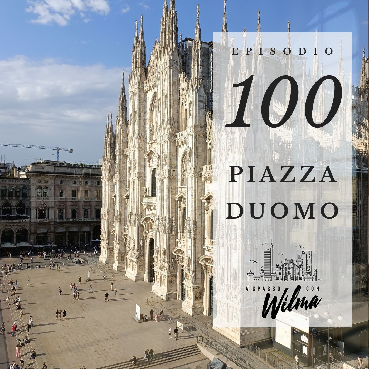 Puntata 100 – Piazza Duomo