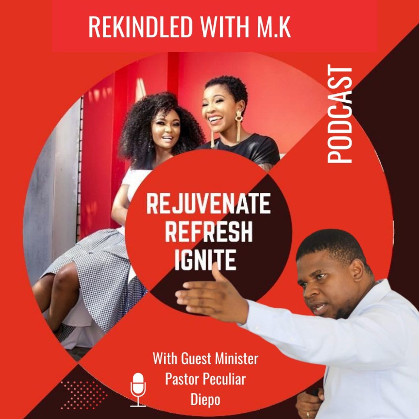 REKINDLED WITH M.K