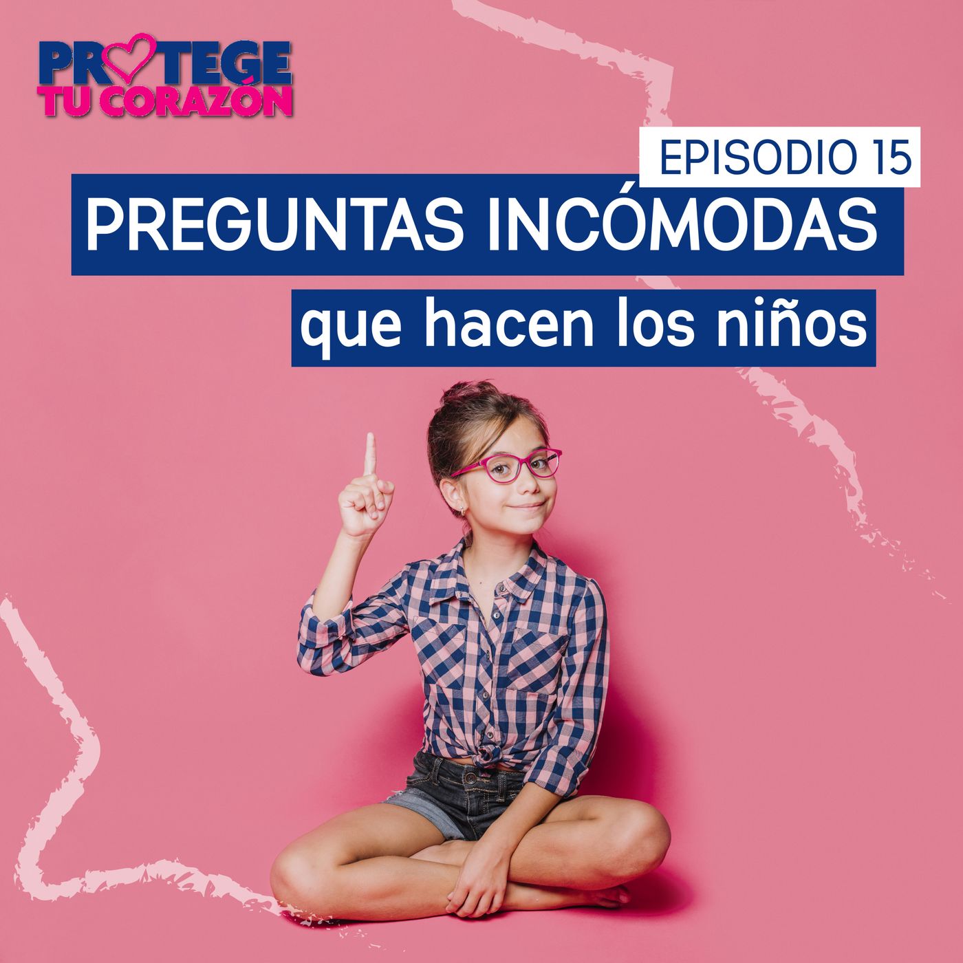 Protege tu Corazón
