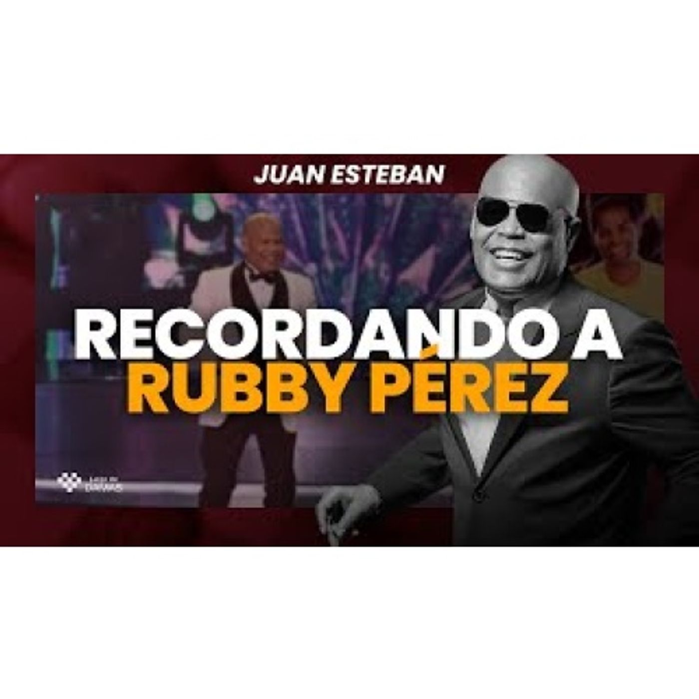 Recordando a Rubby Perez y la vez que cantó con su Hija _ Juan Esteban episode artwork