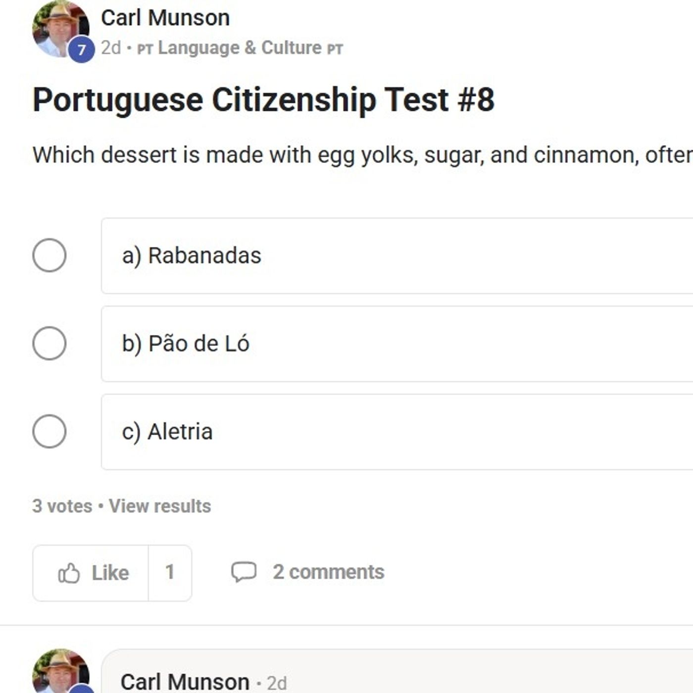 Which Portuguese Dessert is Made with Egg Yolks, Sugar & Cinnamon (at Christmas)? #CitizenshipTest