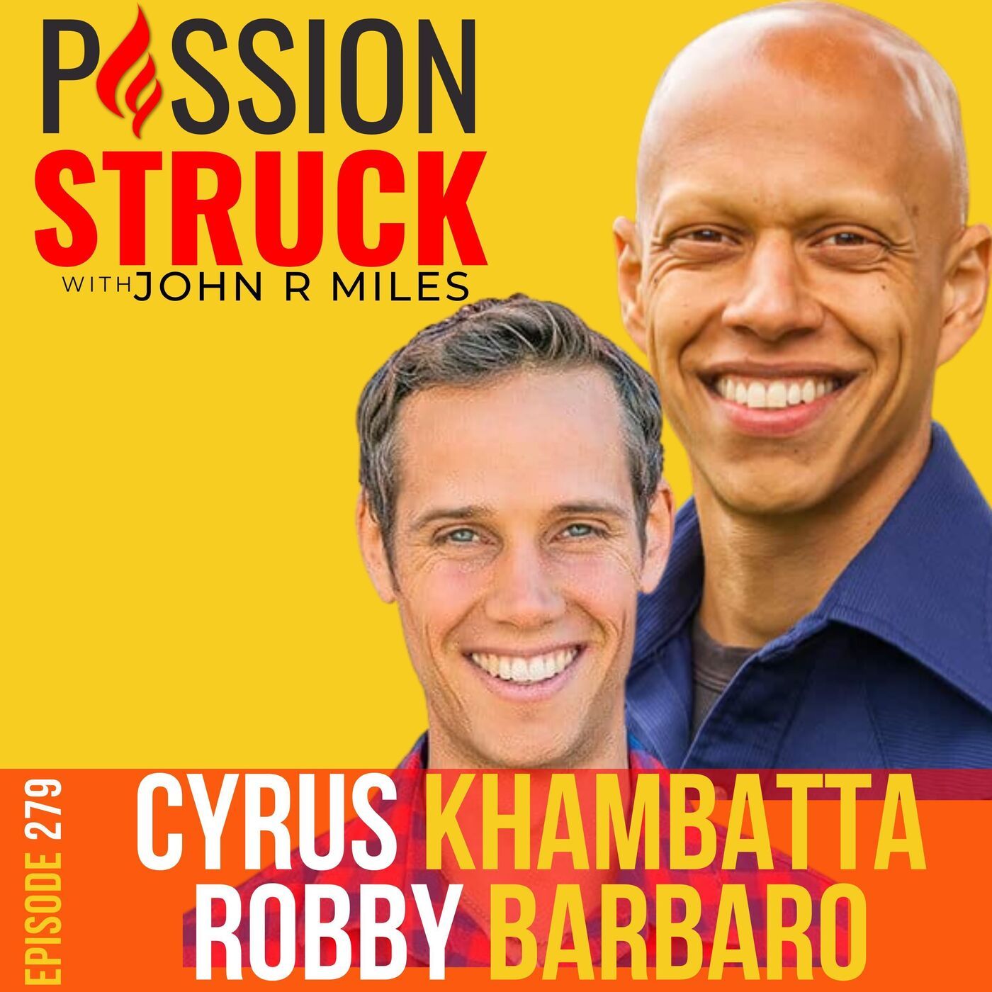 Cyrus Khambatta & Robby Barbaro on the Plant-Based Path to Mastering Diabetes  EP 279