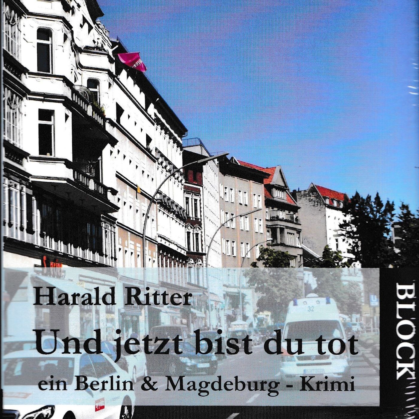 Harald Ritter: Und jetzt bist du tot - Mitschnitt der Lesung am 22.07.2021 episode artwork