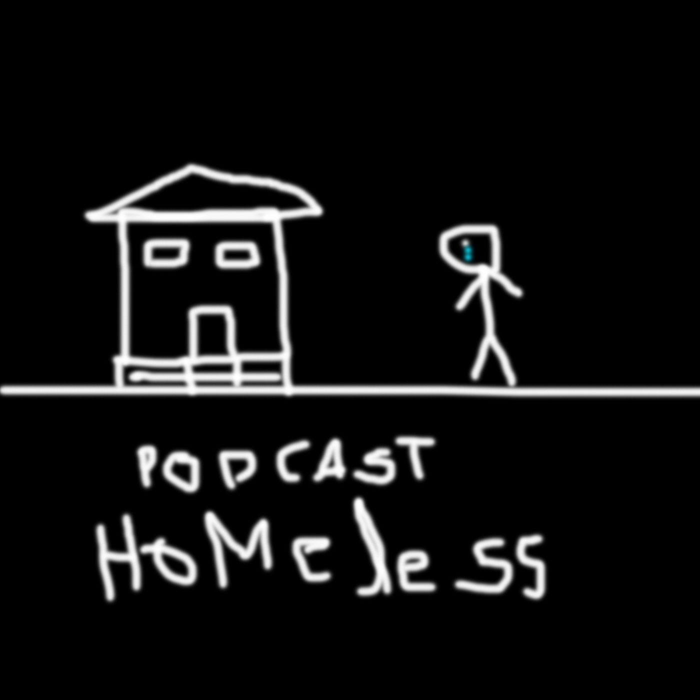 PODCAST HOMELESS podcast artwork