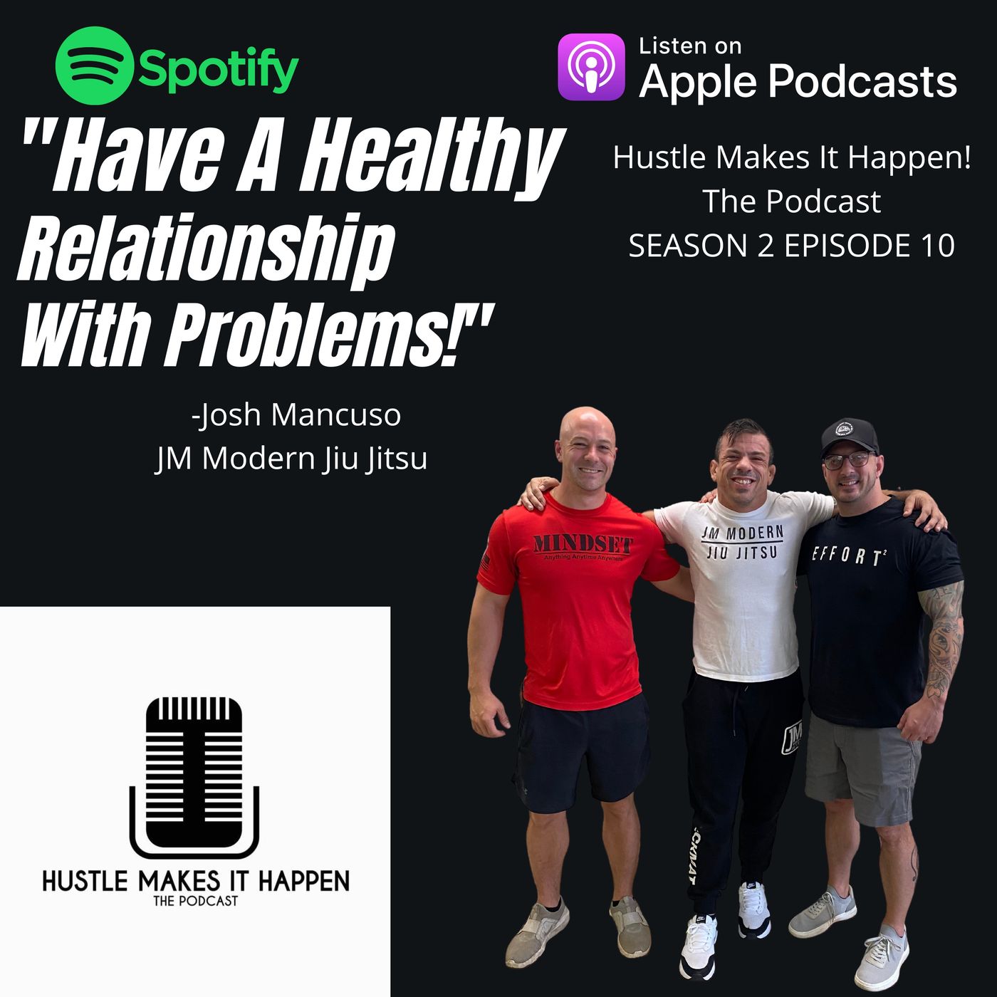 Hustle Makes It Happen the Podcast