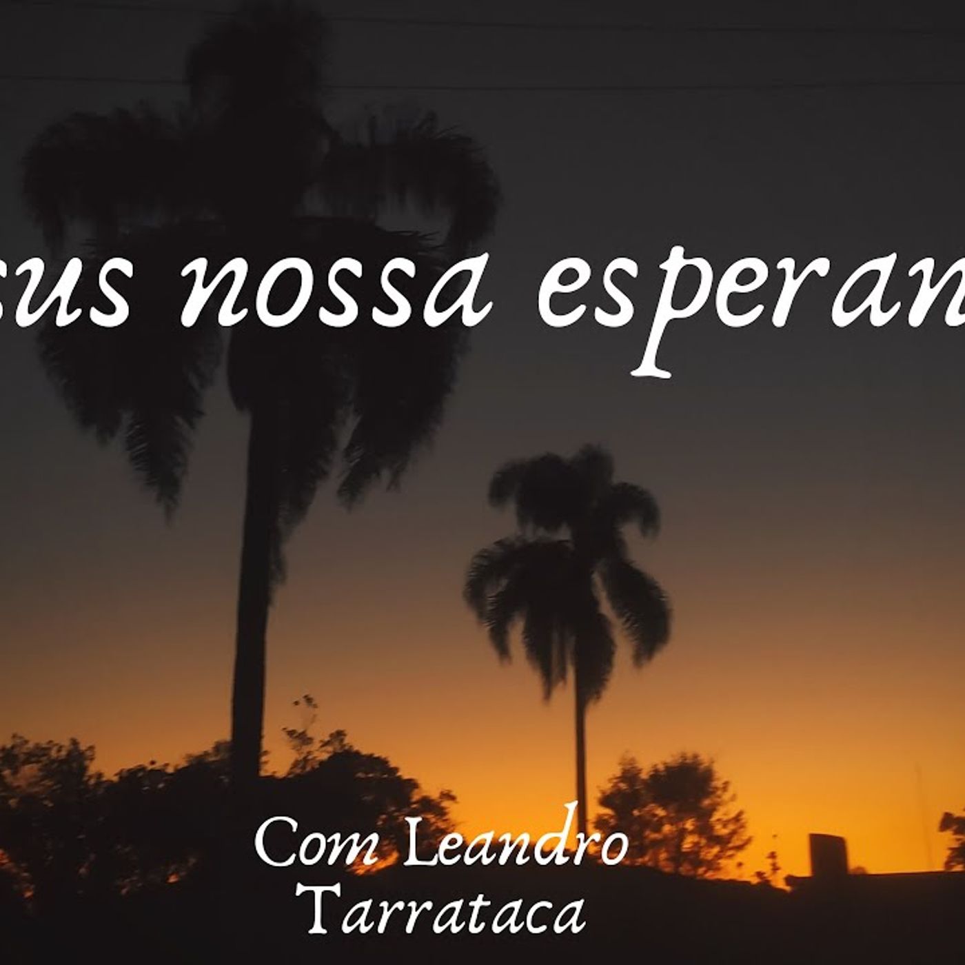 Jesus nossa esperança episode artwork