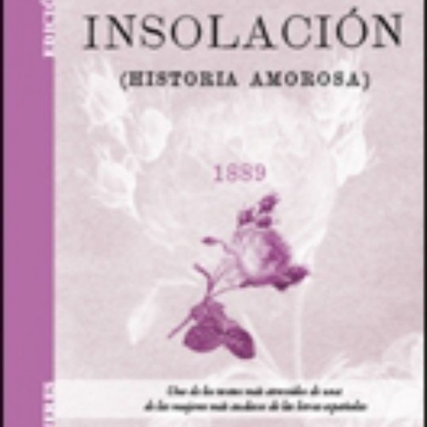 Insolacion - Emilia Pardo Bazan