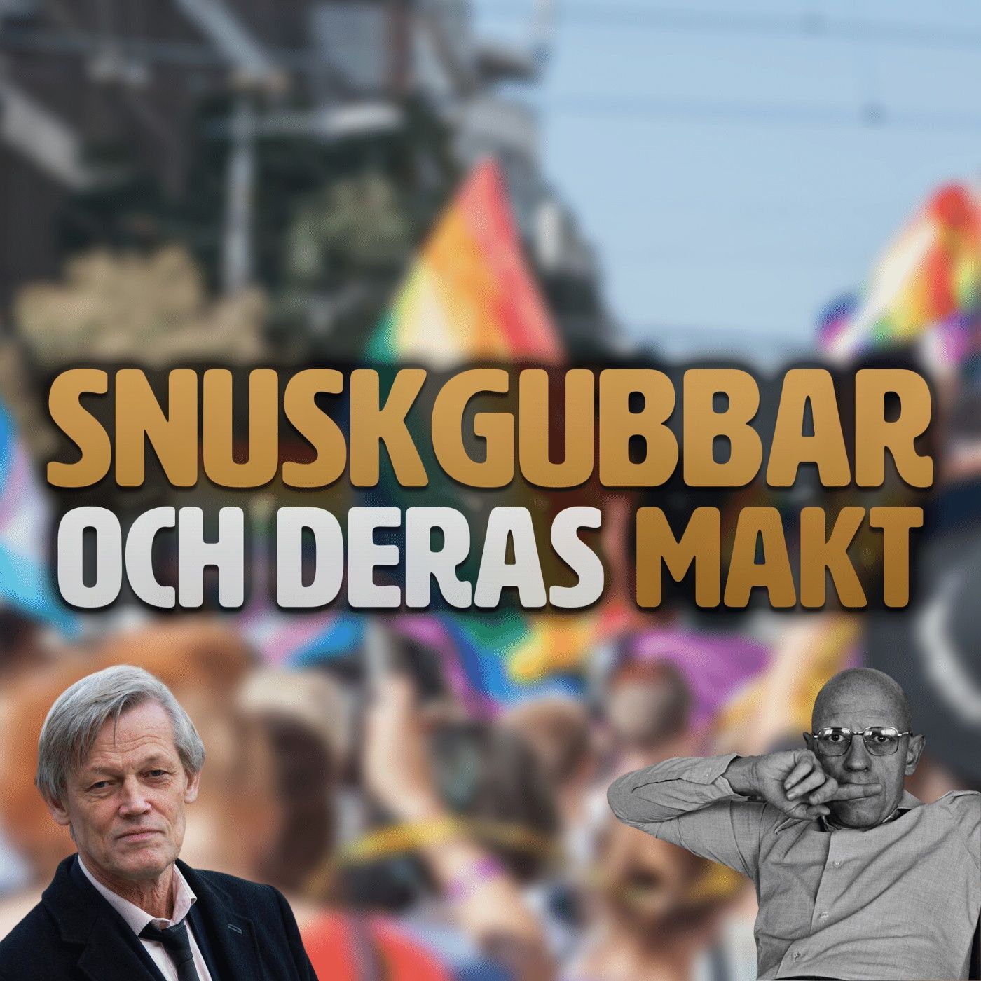 132. Snuskgubbar och deras makt episode artwork