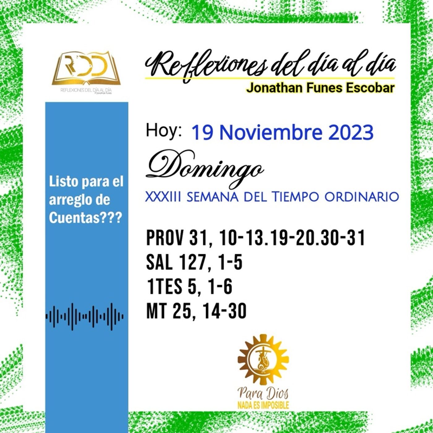 19 Noviembre 2023. Listo para el arreglo de Cuentas??? 19 Noviembre 2023. Listo para el arreglo de Cuentas???