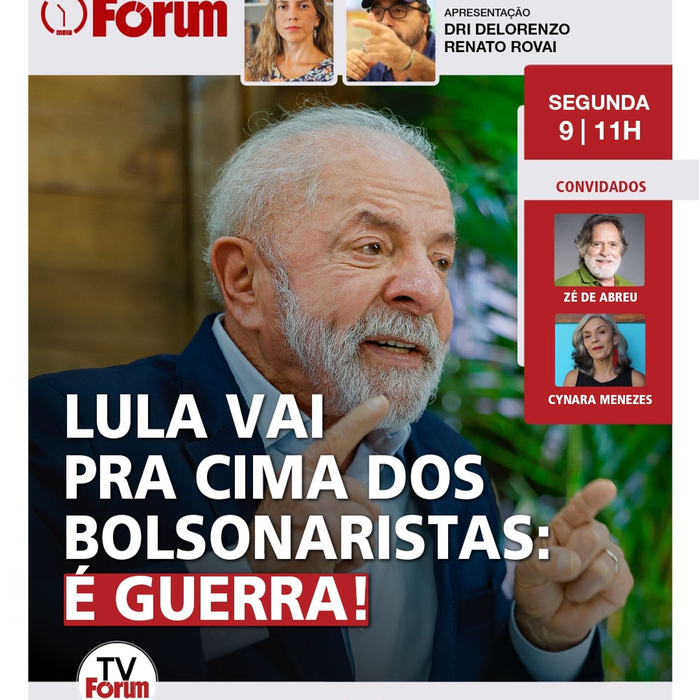 Lula: "É guerra" | A carta de Bolsonaro pra Michelle | Ackmin vice? | Fórum Onze e Meia | 09.02.26 Lula: "É guerra" | A carta de Bolsonaro pra Michelle | Ackmin vice? | Fórum Onze e Meia | 09.02.26